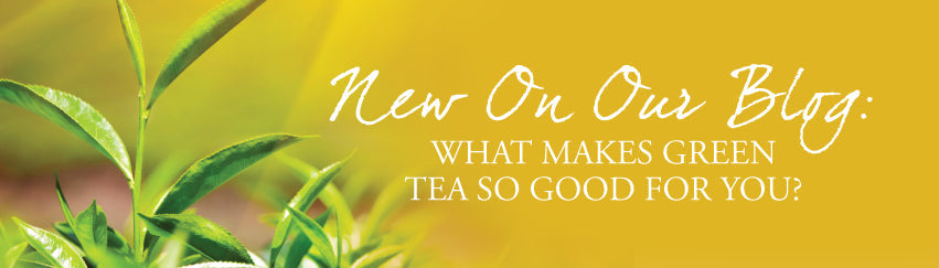 Benefits of Green Tea
