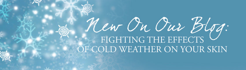 Cold weather and your skin
